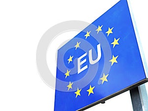 Border Sign of EuropeÃÂ European Union Flag and EU Border photo